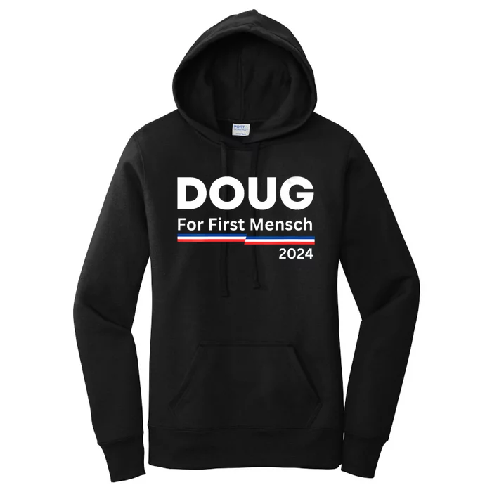 Doug For First Mensch Yiddish Pun Kamala Harris Hebrew Women's Pullover Hoodie