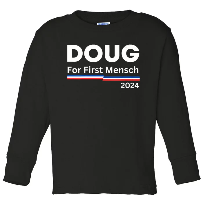 Doug For First Mensch Yiddish Pun Kamala Harris Hebrew Toddler Long Sleeve Shirt