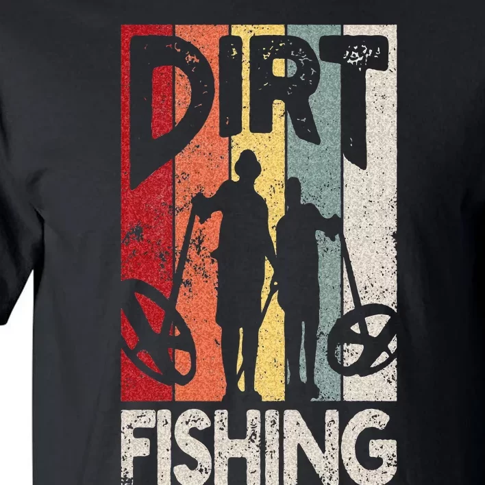 Dirt Fishing Funny Beach Treasure Detecting Metal Detector Tall T-Shirt