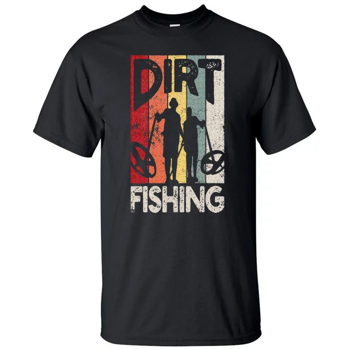 Dirt Fishing Funny Beach Treasure Detecting Metal Detector Tall T-Shirt