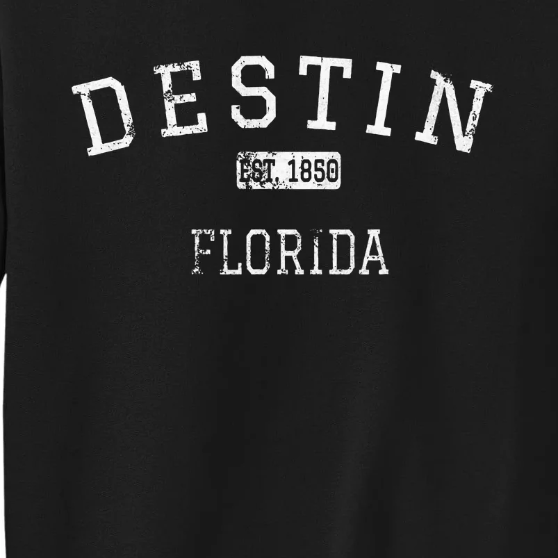 Destin Florida Fl Tall Sweatshirt