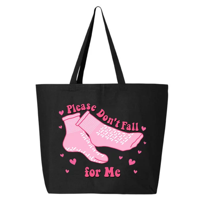 Dont Fall For Me Valentines Day Socks Pct Cna Funny Nurse 25L Jumbo Tote