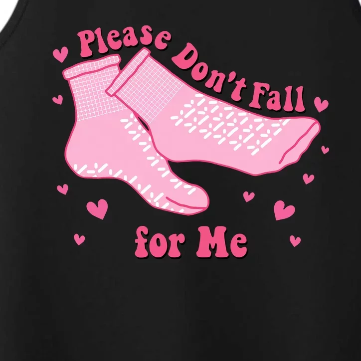 Dont Fall For Me Valentines Day Socks Pct Cna Funny Nurse Performance Tank