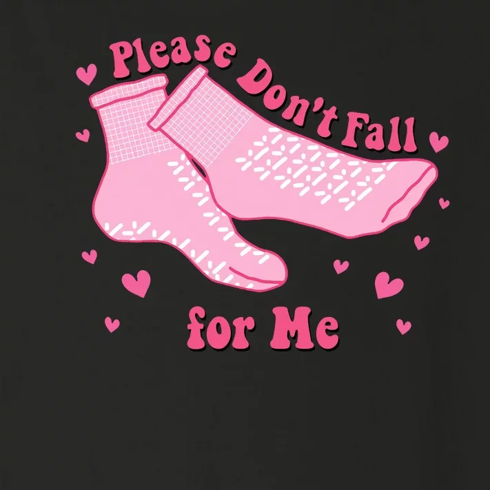 Dont Fall For Me Valentines Day Socks Pct Cna Funny Nurse Toddler Long Sleeve Shirt