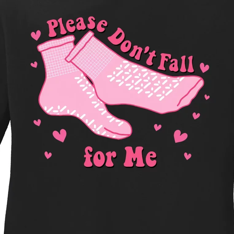 Dont Fall For Me Valentines Day Socks Pct Cna Funny Nurse Ladies Long Sleeve Shirt