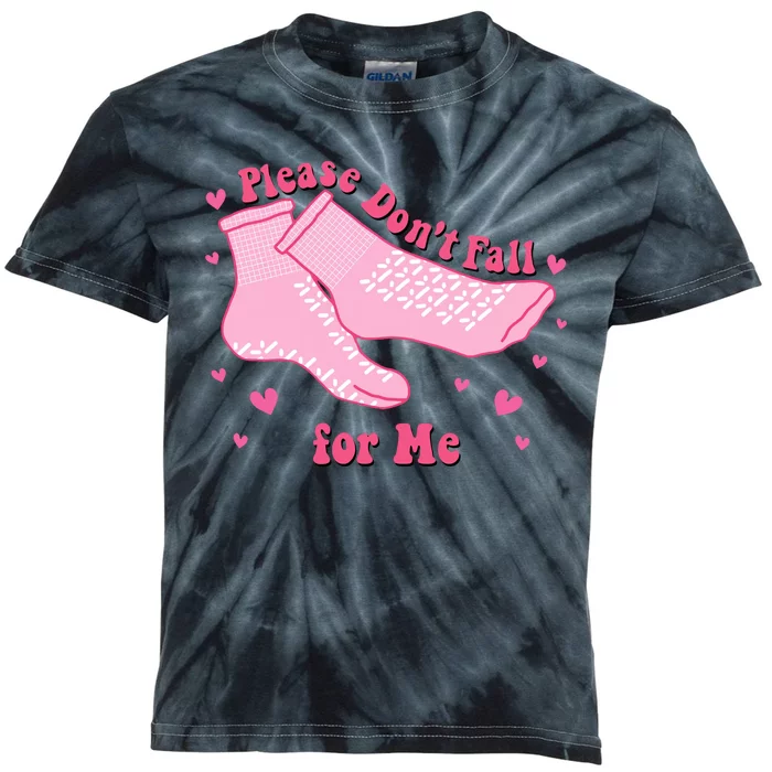 Dont Fall For Me Valentines Day Socks Pct Cna Funny Nurse Kids Tie-Dye T-Shirt