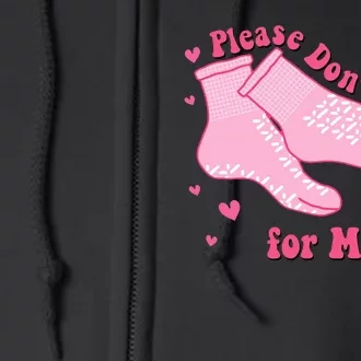 Dont Fall For Me Valentines Day Socks Pct Cna Funny Nurse Full Zip Hoodie