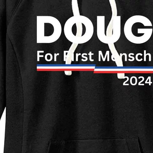 Doug For First Mensch Yiddish Pun Kamala Harris Hebrew Women's Fleece Hoodie