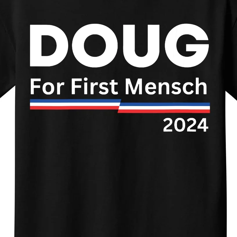 Doug For First Mensch Yiddish Pun Kamala Harris Hebrew Kids T-Shirt