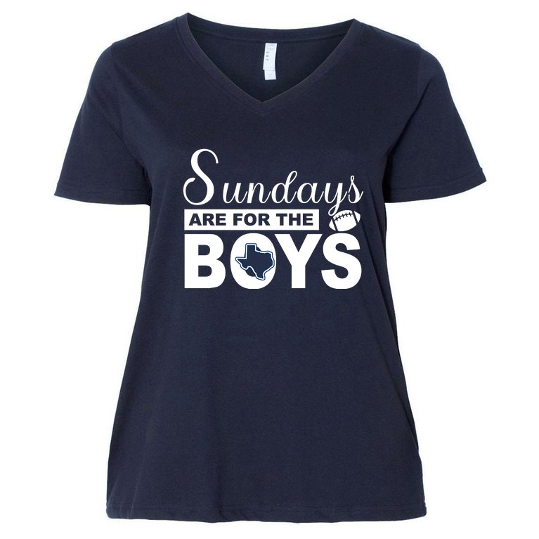 Dallas Football Fans Sundays Are For The Boys Women's V-Neck Plus Size T-Shirt