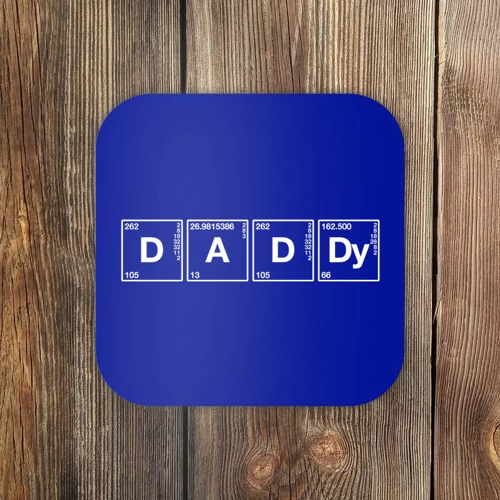 Daddy Funny Gift Funny Sarcastic Family Science Dad Gift Coaster