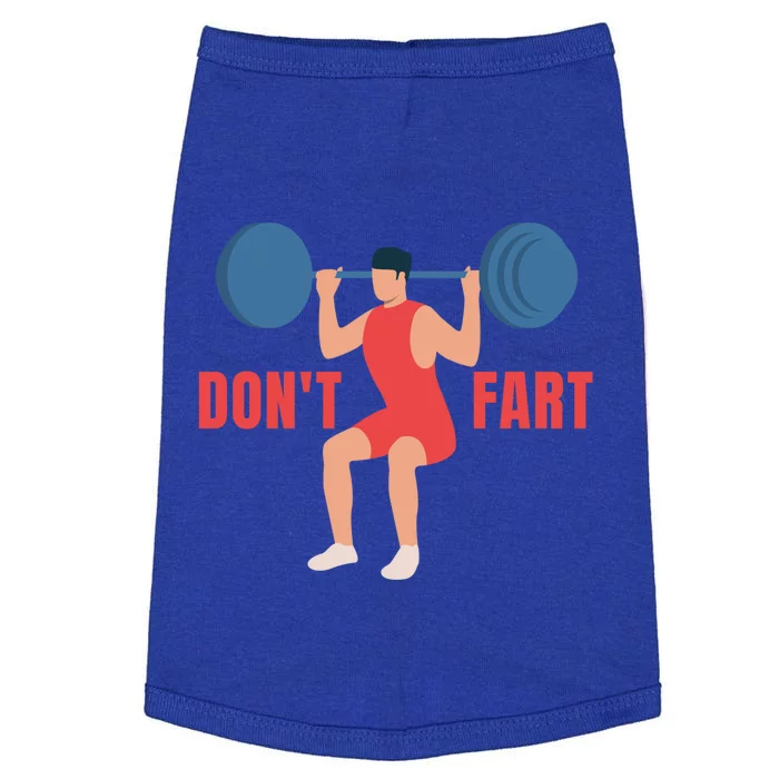 Don't Fart Gift Doggie Tank