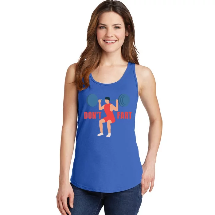 Don't Fart Gift Ladies Essential Tank