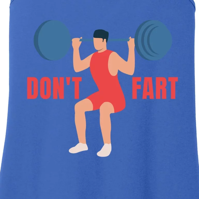 Don't Fart Gift Ladies Essential Tank