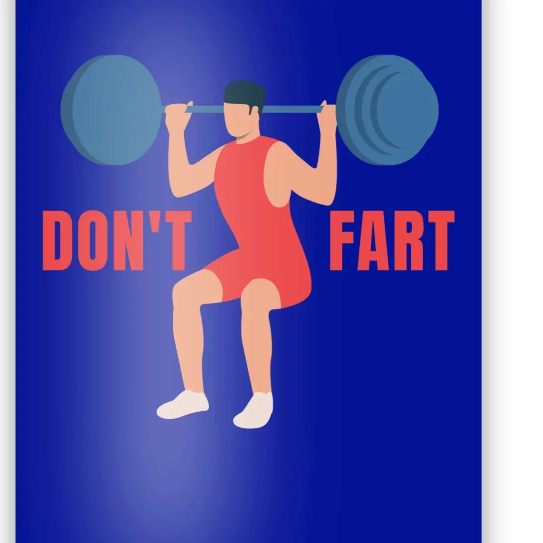 Don't Fart Gift Poster