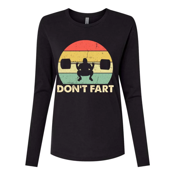 Don't Fart Gym Workout Squat Workout Bodybuilder Cool Gift Womens Cotton Relaxed Long Sleeve T-Shirt