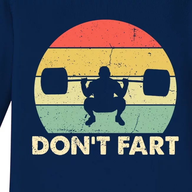 Don't Fart Gym Workout Squat Workout Bodybuilder Cool Gift Baby Long Sleeve Bodysuit