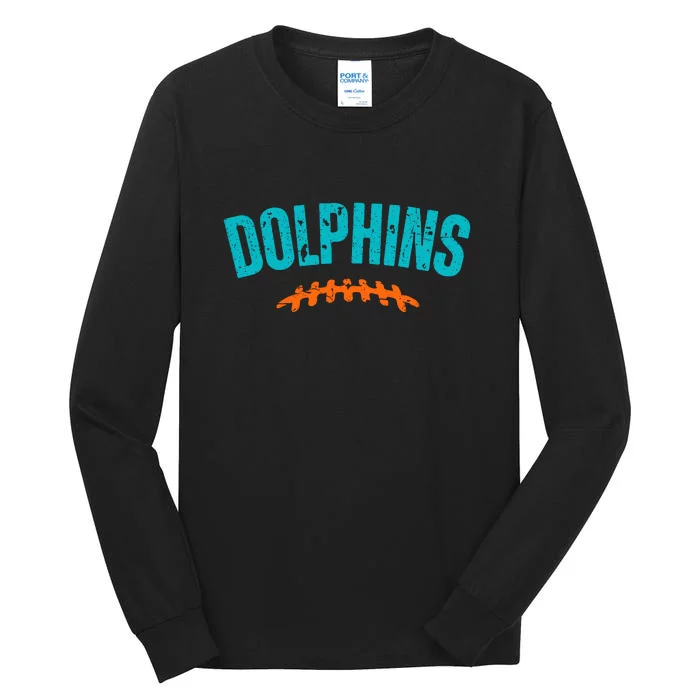 Dolphins Football Gift For Miami Fan Sport Tall Long Sleeve T-Shirt