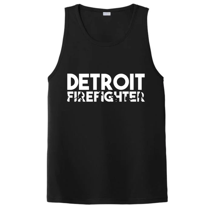 Detroit Firefighter Gift Firefighter Dad Gift Funny Gift Performance Tank