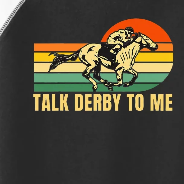 Derby Funny Horse Racing Retro Kentucky Talk To Me Toddler Fine Jersey T-Shirt