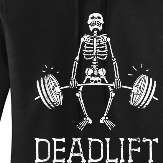 DEADLIFT Funny Halloween Skeleton Weight Lifting Workout Women's Pullover Hoodie