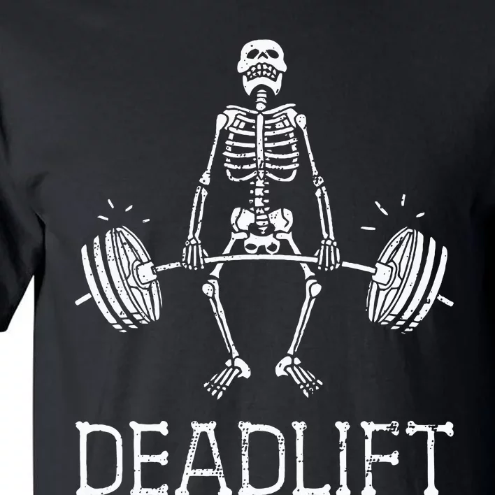 DEADLIFT Funny Halloween Skeleton Weight Lifting Workout Tall T-Shirt