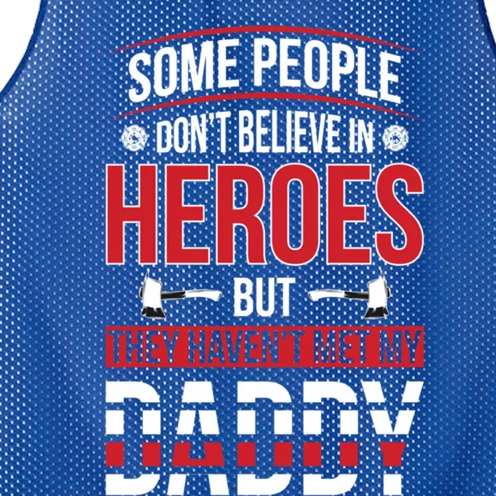 Dad Firefighter Hero Proud Son And Daughter Of A Fire Meaningful Gift Mesh Reversible Basketball Jersey Tank