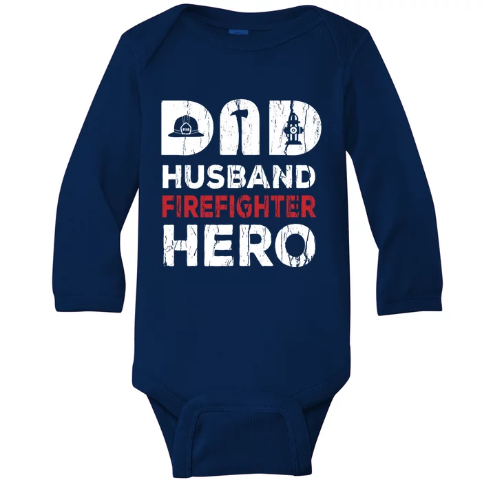 Dad Firefighter Hero Fathers Day Cool Gift Baby Long Sleeve Bodysuit