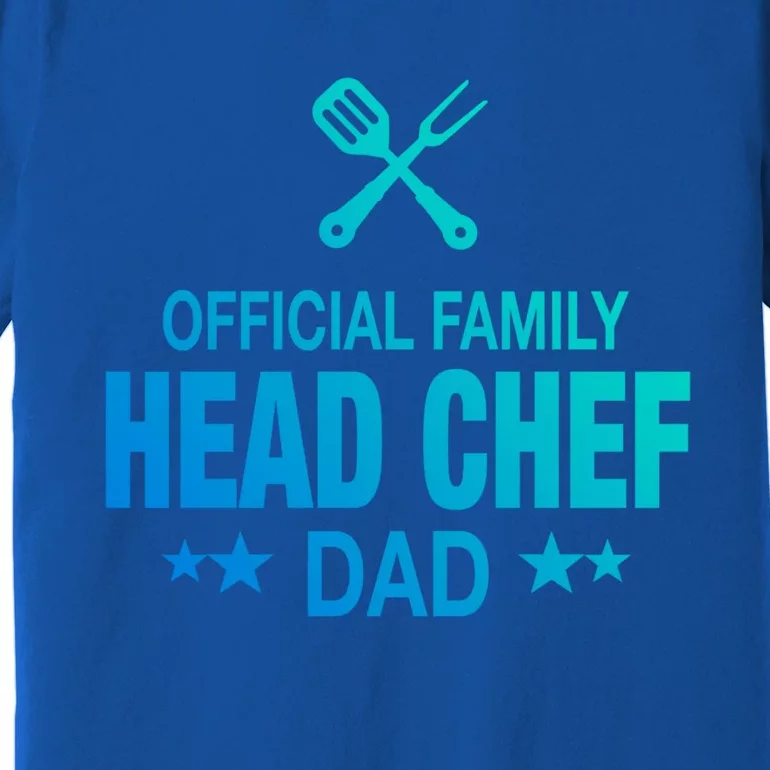 Dad Family Head Chef Funny Cooking Dad Cute Gift Premium T-Shirt