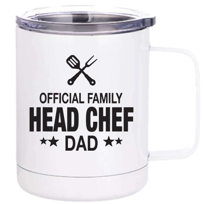 Dad Family Head Chef Funny Cooking Dad Front & Back 12oz Stainless Steel Tumbler Cup