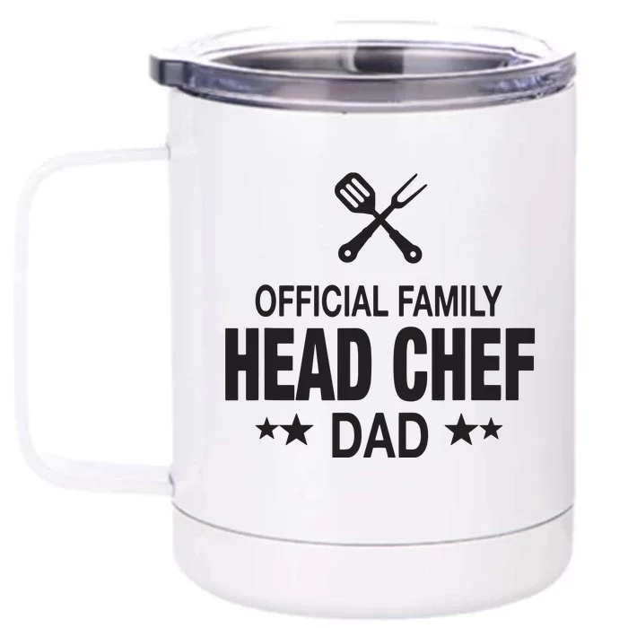 Dad Family Head Chef Funny Cooking Dad Front & Back 12oz Stainless Steel Tumbler Cup