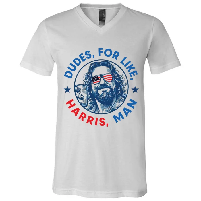 Dudes For Harris Kamala 2024 Madam President Democrat V-Neck T-Shirt