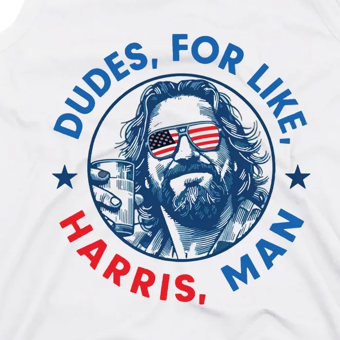 Dudes For Harris Kamala 2024 Madam President Democrat Tank Top