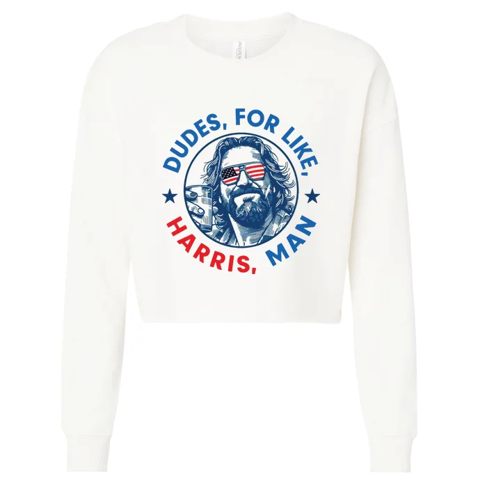 Dudes For Harris Kamala 2024 Madam President Democrat Cropped Pullover Crew