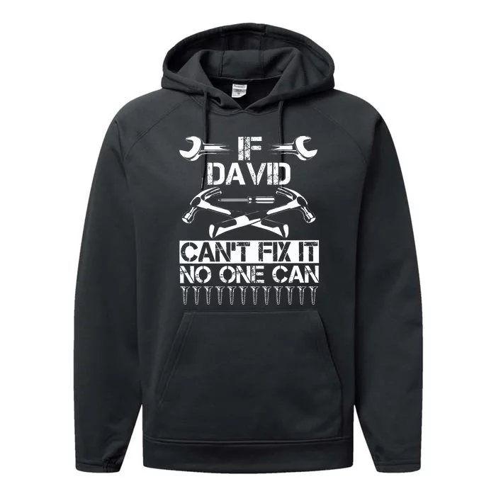 DAVID Fix It Funny Birthday Personalized Name Dad Gift Idea Performance Fleece Hoodie