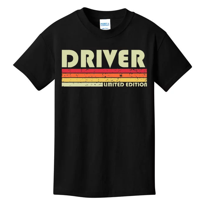 Driver Funny Job Title Profession Birthday Worker Idea Kids T-Shirt