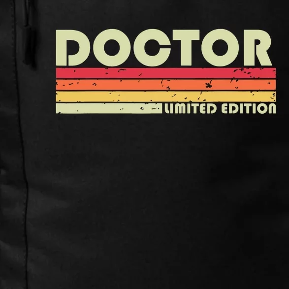 Doctor Funny Job Title Profession Birthday Worker Idea Daily Commute Backpack