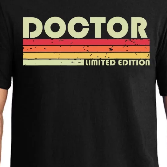 Doctor Funny Job Title Profession Birthday Worker Idea Pajama Set