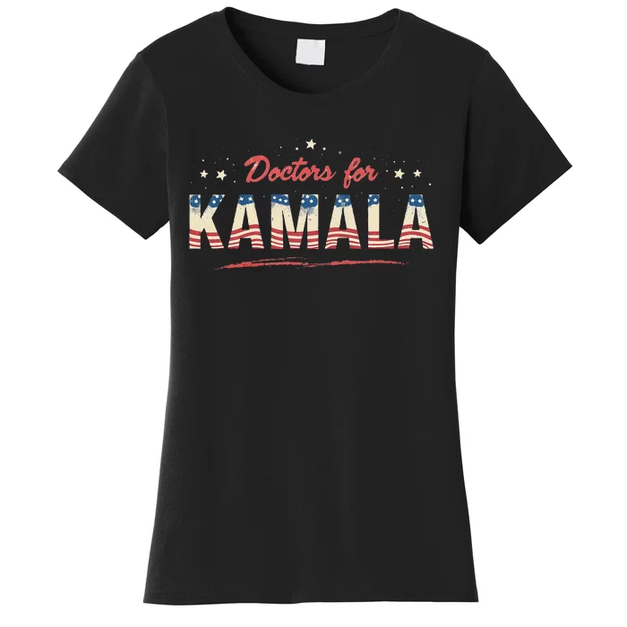 Doctors For Kamala Patriotic American Tim Walz Kamala Harris Women's T-Shirt