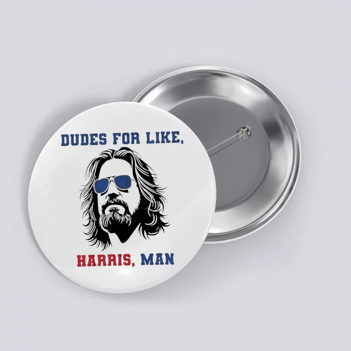 Dudes For Like Harris White Dudes For Harris Button