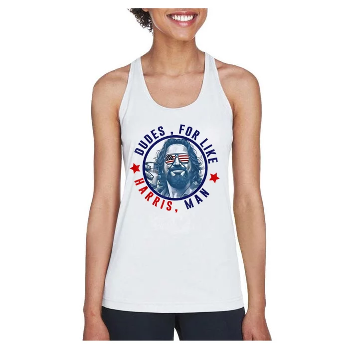 Dudes For Like Harris Man Funny White Dudes For Harris 2024 Women's Racerback Tank