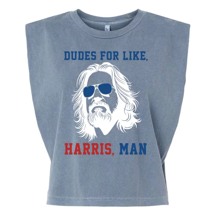 Dudes For Like Harris Man Funny Kamala Harris 2024 Garment-Dyed Women's Muscle Tee