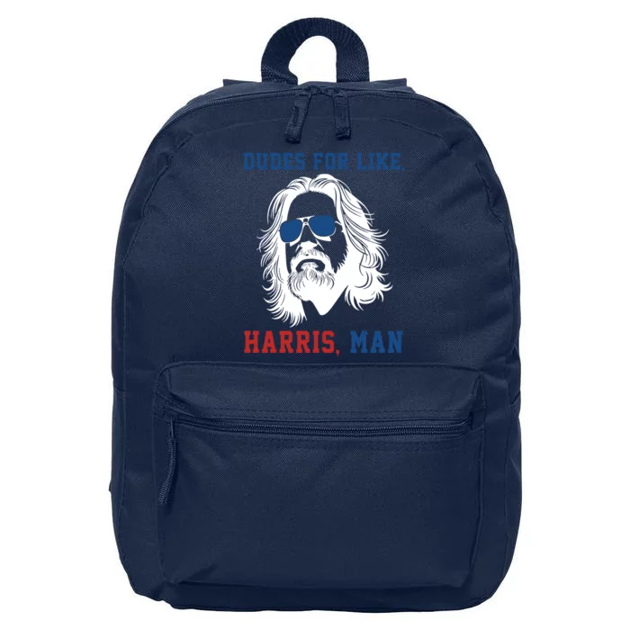 Dudes For Like Harris Man Funny Kamala Harris 2024 16 in Basic Backpack