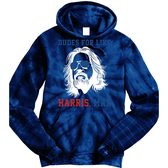 Dudes For Like Harris Man Funny Kamala Harris 2024 Tie Dye Hoodie