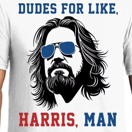 Dudes For Like Harris Man Funny Kamala Harris 2024 Pajama Set