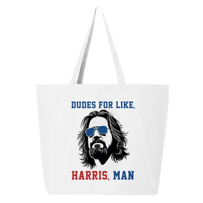 Dudes For Like Harris Man Funny Kamala Harris 2024 25L Jumbo Tote