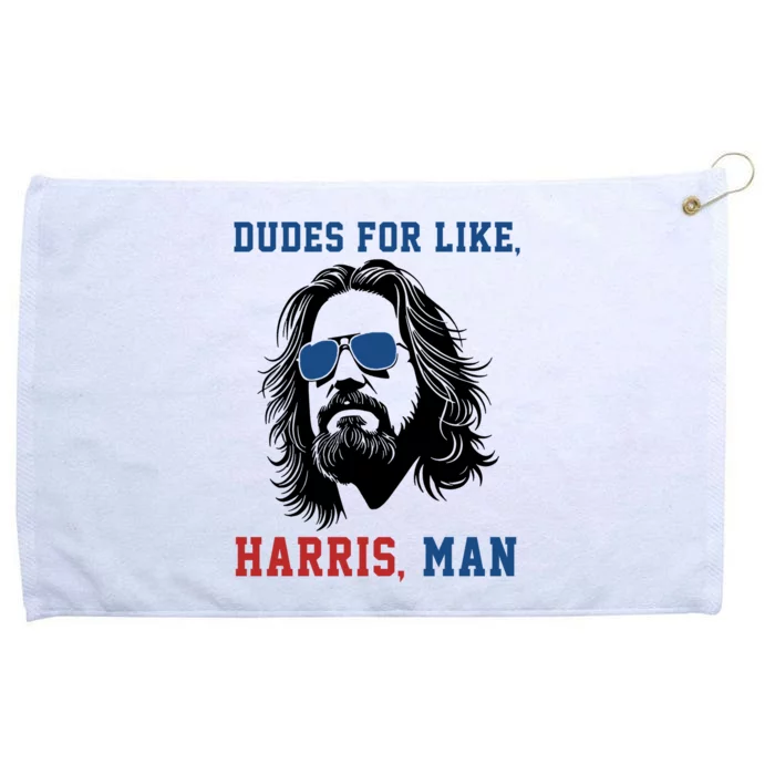 Dudes For Like Harris Man Funny Kamala Harris 2024 Grommeted Golf Towel