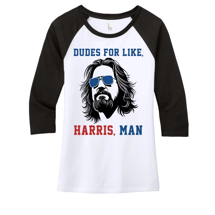 Dudes For Like Harris Man Funny Kamala Harris 2024 Women's Tri-Blend 3/4-Sleeve Raglan Shirt