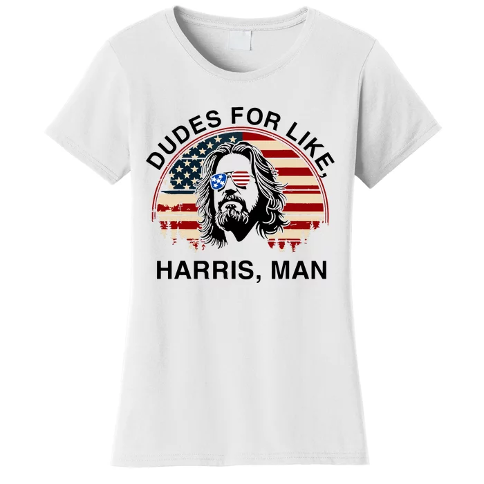 Dudes For Like Harris Man White Dude For Kamala Harris 2024 Women's T-Shirt