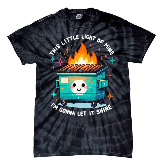 Dumpster Fire Light IM Gonna Let It Shine Halloween Tie-Dye T-Shirt